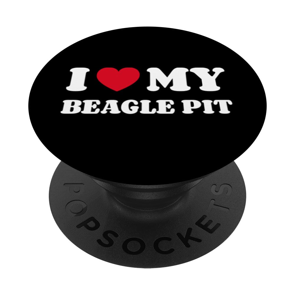 I Love My Beagle Pit Beagle Pitbull Beaglebull PopSockets Adhesive PopGrip