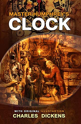 Master Humphrey's Clock: Annotated