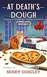At Death's Dough: A Deep Dish Mystery (Deep Dish Mysteries, 5)