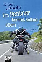 Ein Rentner kommt selten allein 3404173139 Book Cover
