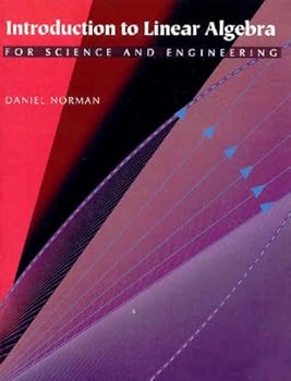 Paperback Introduction to Linear Algebra for Science and Engineers Book