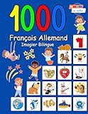  1000 Français Allemand Imagier Bilingue: Édition de vocabulaire en couleur