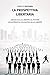 La Prospettiva Libertaria - 3