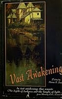 Vast Awakenings B000Z0SY5I Book Cover
