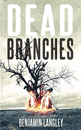 Dead Branches