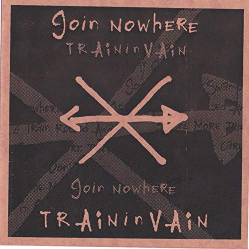 Goin' Nowhere Train in Vain Digital Music