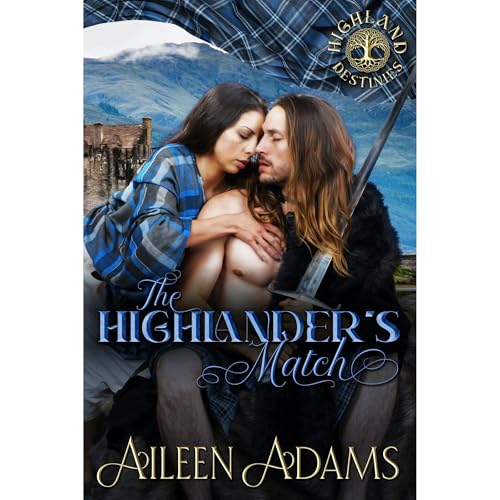 The Highlander&amp;rsquo;s Match by Aileen Adams episode artwork
