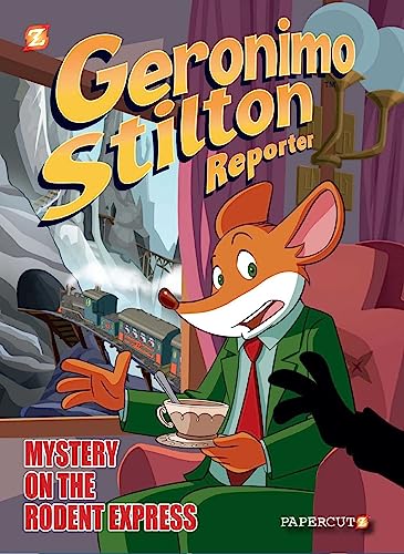 Geronimo Stilton Reporter #11: Intrigue on the Rodent Express (11) (Geronimo Stilton Reporter Graphic Novels)