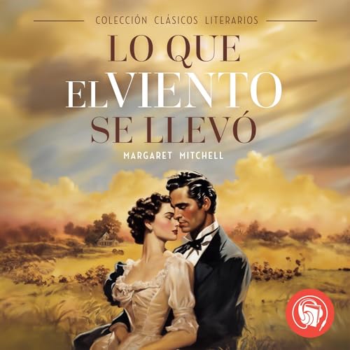 Lo que el viento se llevo audiolibro 🎧