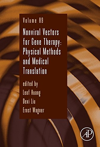 Nonviral Vectors for Gene Therapy: Physical Methods and Medical Translation (Advances in Genetics Book 89) (Volume 89)