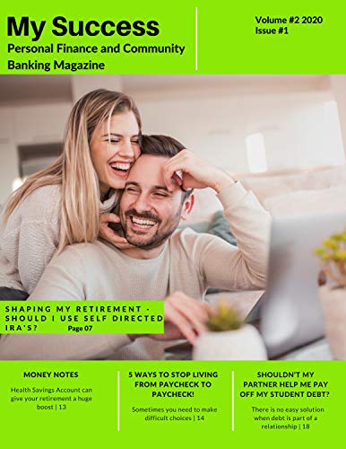 My Success - Personal Finance and Community Banking Magazine (Volume #2) (English Edition)