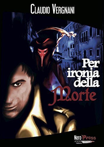 Per ironia della Morte Per ironia della Morte