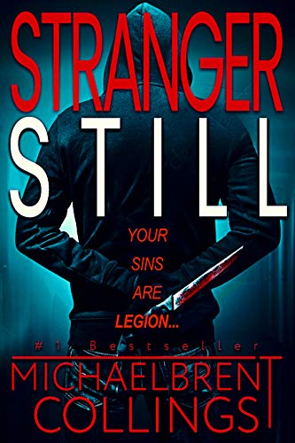 Stranger Still (The Stranger Book 2) by [Michaelbrent Collings]