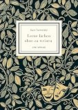 Kurt Tucholsky: Lerne lachen ohne zu weinen. Vollständige Neuausgabe
