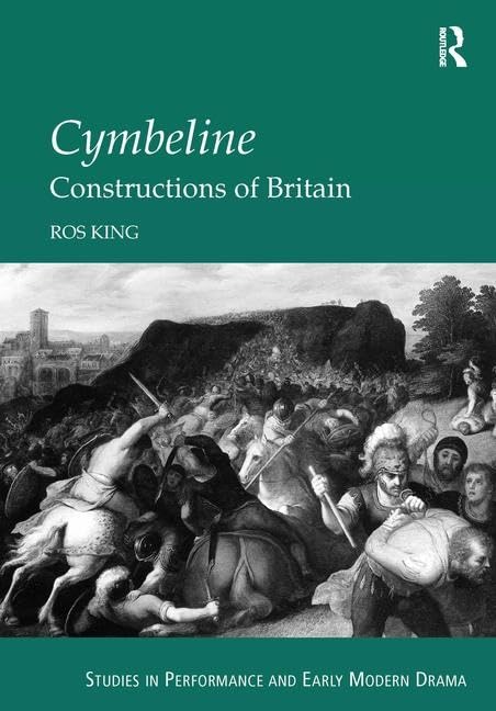 Cymbeline: Constructions of Britain