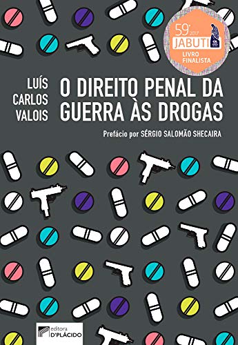 O direito penal da guerra às drogas: