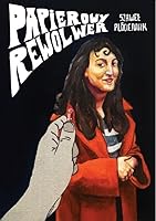 Papierowy rewolwer 8365527162 Book Cover