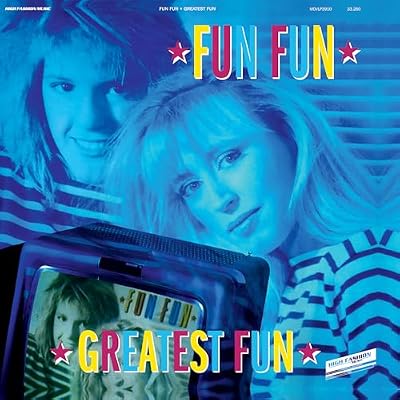 Greatest Fun - The Best Of Fun Fun