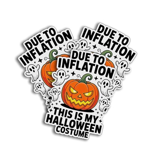Funny Halloween Due to Inflation This is My Halloween Costume Trendy Quote Decal Sticker for Tumbler, Laptop, Phone, Car, Water Bottle