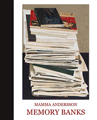 Télécharger Karin Mamma Andersson : Memory banks PDF Ebook En Ligne