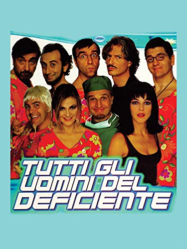  Tutti gli uomini del deficiente