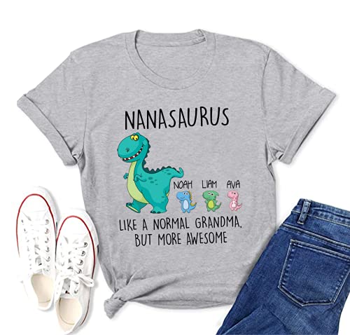 Nana Saurus with Grandkids Names T-Shirt, Nanasaurus Like A Normal Grandma But More Awesome T-Shirt, Gift T-Shirt for Grandma, Grandma Saurus T-Shirt, Happy Mother's Day