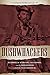 Bushwhackers: Guerrilla Warfare, Manhood, and the Household in Civil War Missouri (The Civil War Era in the South)