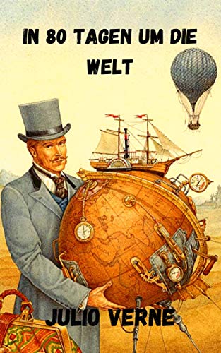 In 80 Tagen um die Welt (German Edition)
