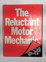 The Reluctant Motor Mechanic 0905483081 Book Cover