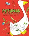 がちょうのペチューニア Petunia: 英日CD付き英語絵本 ([CD+テキスト])