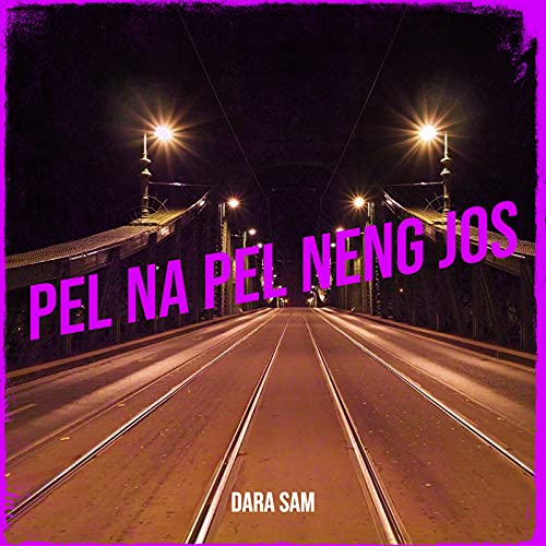 Pel Na Pel Neng Jos