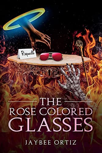 The Rose Colored Glasses (Time Wasted in a Dream Book 1)