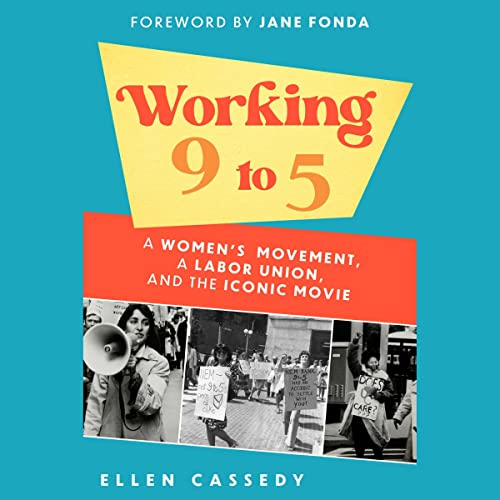 Working 9 to 5 by Ellen Cassedy episode artwork