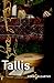 Tallis (Composers Across Cultures)
