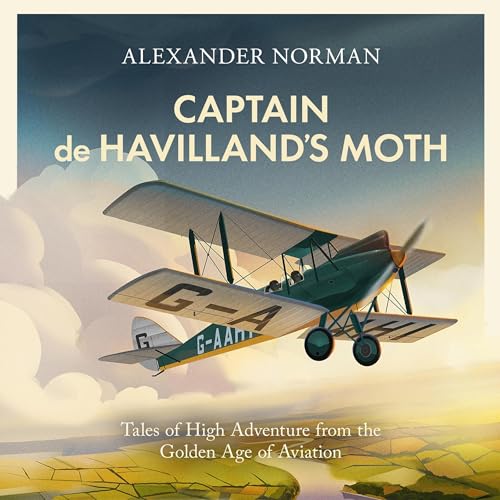 Captain de Havilland's Moth - Alexander Norman episode artwork