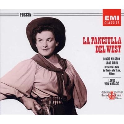 Puccini: La Fanciulla Del West