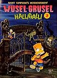  Bart Simpsons Horrorshow Band 01: Wusel-Grusel Halligalli