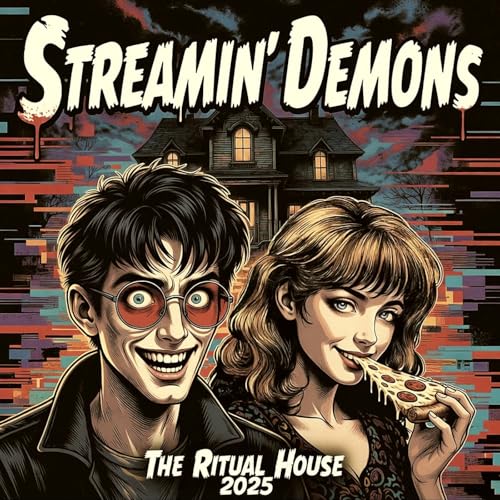 Ritual House 2025 Breakdown: Bad Acting, Pizza Fights & Chaos | Streamin' Demons