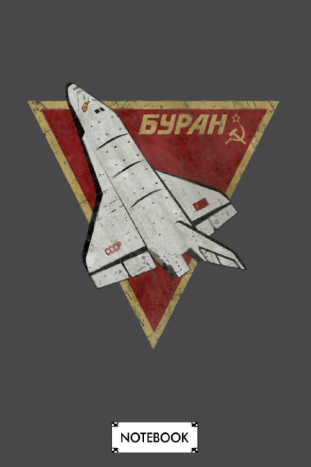 Cccp Buran Space Shuttle B33321 Notebook: Diary, Matte Finish Cover, Lined College Ruled Paper, 6x9 120 Pages, Journal, Planner