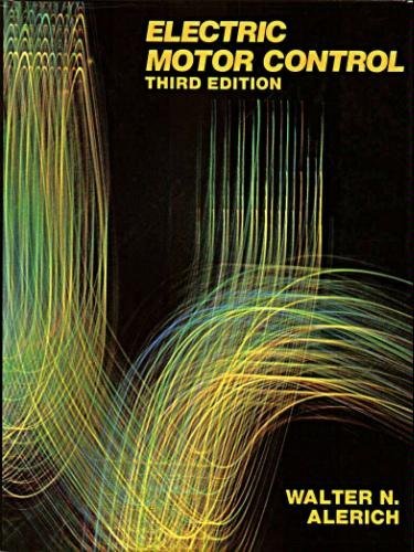 Electric Motor Control 0442208626 Book Cover