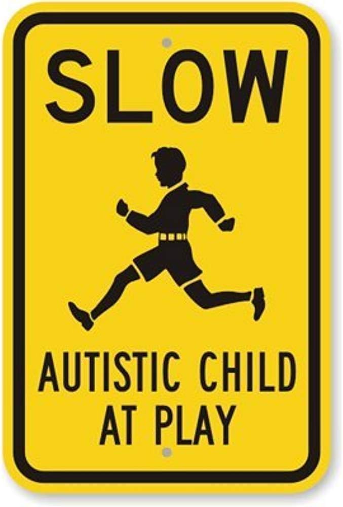 Photo 1 of *Bent* CCPARTON Metal Sign - Slow Autistic Child at Play Warning Sign - Aluminum - Indoor/Outdoor - 8x12 Inches