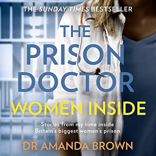 The Prison Doctor by Dr Amanda Brown episode artwork
