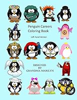 Penguin Careers Coloring Book: Left Hand Version 1516912020 Book Cover