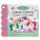 Tuffy Unicorns Love Colors Book - Washable, Chewable, Unrippable Pages With Hole For Stroller Or Toy Ring, Teether Tough, Ages 0-3 (A Tuffy Book)