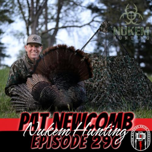 Nukem Hunting | Pat Newcomb Podcast Por  arte de portada