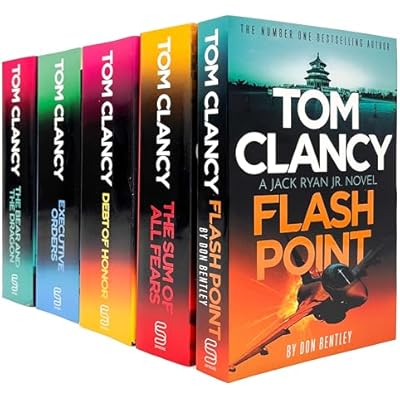 Tom Clancy Flash Point, The Sum of All Fears, Debt of Honor, Executive Orders & The Bear and The Dragon by Don Bentley & Tom Clancy 5 Books Collection Set