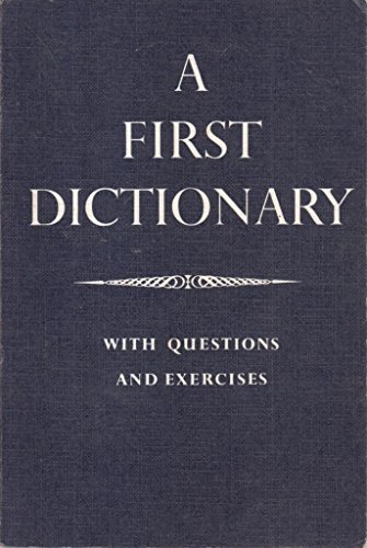 with Questions & Exercises (A First Dictionary)