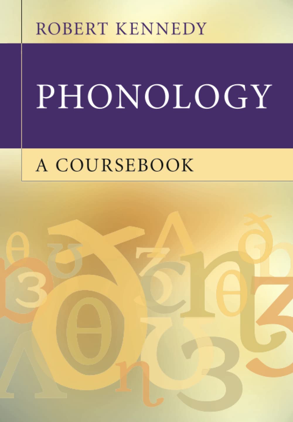 Phonology by Robert Kennedy - 9781107624948