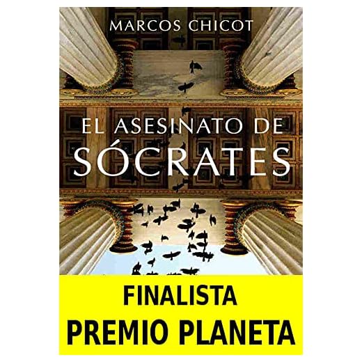 El Asesinato de Sócrates: Finalista Premio Planeta