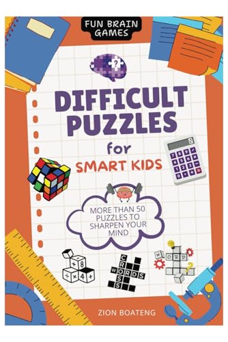 Difficult Puzzles for Smart Kids: More than 50 brain games to sharpen your mind image 2